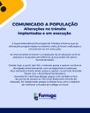 Alterações no trânsito implantadas e em execução