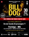 Inscrições abertas para oficina de empreendedorismo cultural e espetáculo gratuito do projeto Billdog