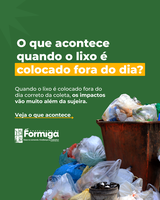 Respeite o dia da coleta de lixo e contribua para uma cidade mais limpa, saudável e organizada.