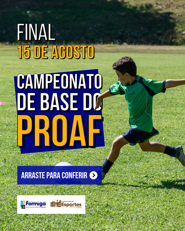 Prefeitura de Formiga realiza finais do Campeonato de Base do PROAF 2026 neste sábado (15)