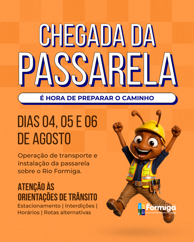 A passarela sobre o Rio Formiga será instalada esta semana