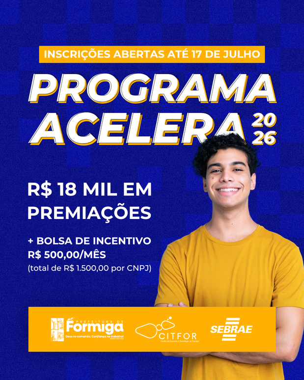 Prefeitura de Formiga abre inscrições para o Programa Acelera 2026 com R$ 18 mil em premiações