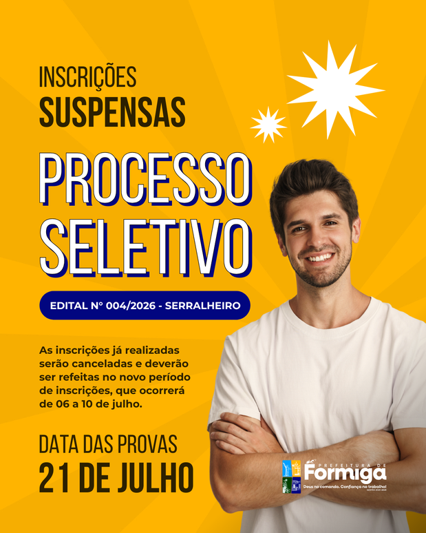 Prefeitura de Formiga suspende inscrições do Processo Seletivo nº 004/2026; novo período será de 6 a 10 de julho