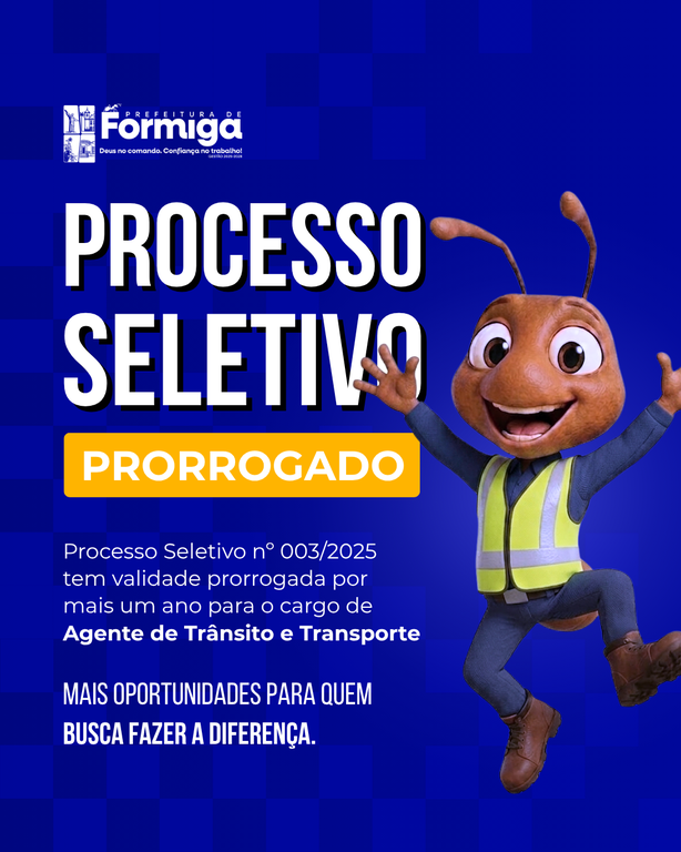 Prefeitura de Formiga prorroga validade do Processo Seletivo para Agente de Trânsito e Transporte