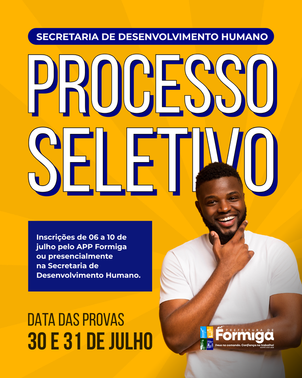 Prefeitura de Formiga abre inscrições para Processo Seletivo da Secretaria de Desenvolvimento Humano