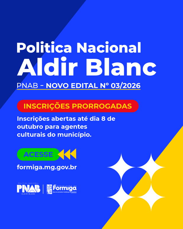 Prefeitura de Formiga informa prazo prorrogado para inscrições no Edital PNAB nº 03/2026