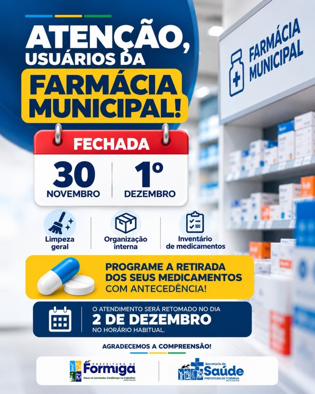 Farmácia Municipal ficará fechada nos dias 30 de novembro e 1º de dezembro para organização e inventário