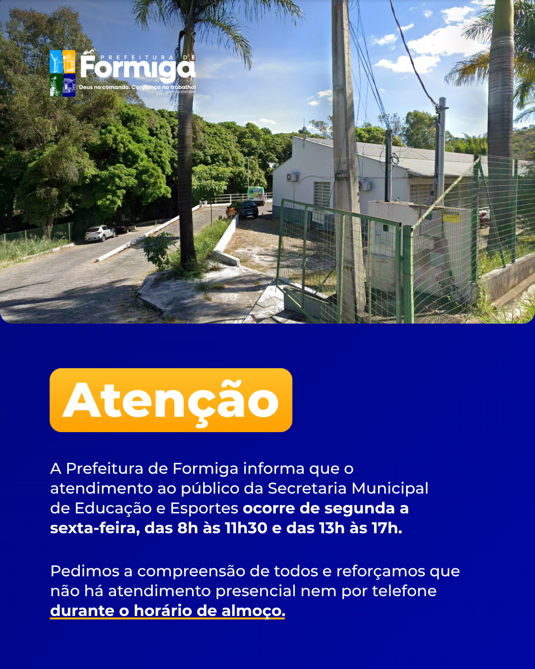 Prefeitura de Formiga reforça horários de atendimento da Secretaria de Educação e Esportes