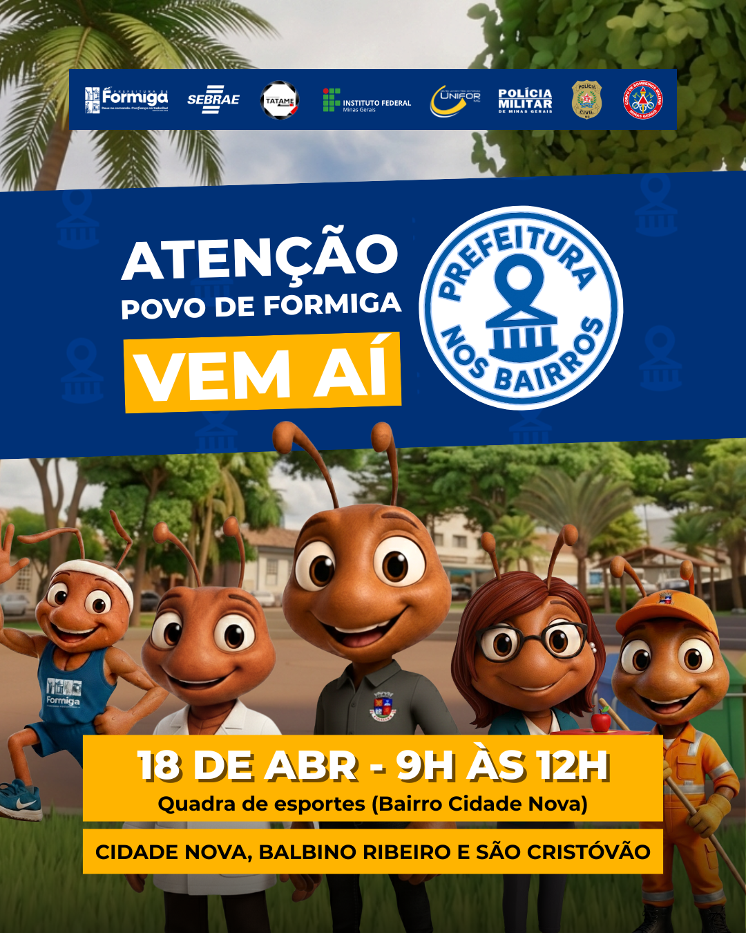 Prefeitura nos Bairros - 2ª Edição: Cidade Nova, Balbino Ribeiro e São Cristóvão