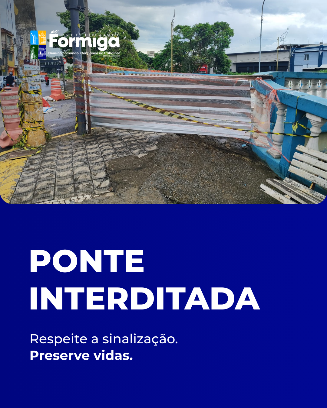 Prefeitura reforça importância de respeitar a interdição da Ponte dos Três Irmãos