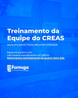 Não haverá atendimento no CREAS na próxima terça-feira (24).